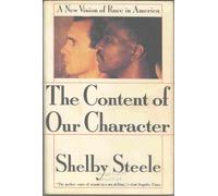 Content of Our Character: A New Vision of Race in America