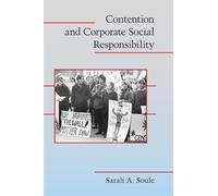 Contention and Corporate Social Responsibility (Cambridge Studies in Contentious Politics)