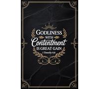Contentment & Grace: A Premium Lined Notebook for Reflection, Gratitude, Personal Thoughts, Faith-Focused Writing, Daily Inspiration, and Meaningful Moments