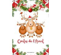 Contes de l’Avent: 24 contes à lire, dessiner et colorier du 1er décembre jusqu’à Noël (VIVERE CON INTENZIONE)
