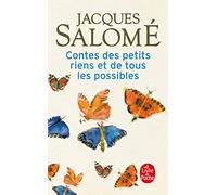 Contes des petits riens et de tous les possibles (Parents et enfants)