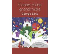 Contes d'une grand-mère: George Sand