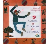 Contes Et Chansons De Clowns