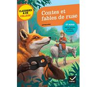 Contes Et Fables de Ruse. La Fontaine, Perrault, Grimm, Andersen, M. Aymé (Classiques & Cie Collège (88)