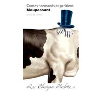 Contes Normands ET Parisiens: Choix De Contes