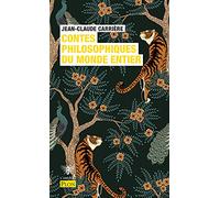 Contes philosophiques du monde entier: Le cercle des menteurs, Tome 2