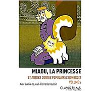 Contes Populaires Hongrois-Volume 5-Miaou, la Princesse
