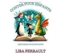 CONTES POUR ENFANTS 3-6 ans - 26 histoires du soir magiques avec dragons, fées et licornes | Livre éducatif pour développer courage, amitié et imagination: Histoires du soir pour enfants 3 à 6 ans