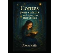 Contes pour enfants dans le spectre des merveilles