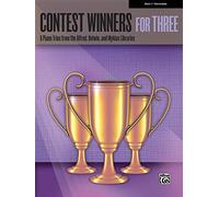 Contest Winners for Three, Bk 5: 6 Piano Trios from the Alfred, Belwin, and Myklas Libraries