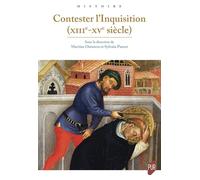 Contester l'Inquisition (XIIIe - XVe siècle)