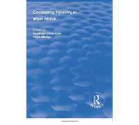 Contesting Forestry in West Africa
