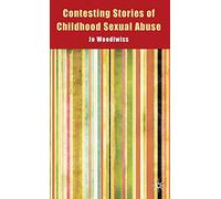 Contesting Stories of Childhood Sexual Abuse
