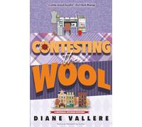 Contesting the Wool: A Material Witness Mystery: 6