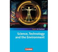 Context 21 - Topics in Context. Science, Techno, Sammon, Meyer, Maloney.