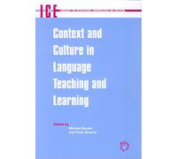 Context and Culture in Language Teaching and Learning: 6 (Languages for Intercultural Communication and Education)