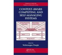 Context-aware Computing and Self-managing Systems