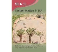 Context Matters in SLA (Second Language Acquisition)