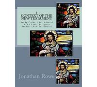 Context of the New Testament: Study Guide for Edexcel A/AS Level Religious Studies (New Testament): Volume 1 (Edexcel Religious Studies)