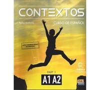 Contextos A1-A2 : Student Book with Instructions in English and Free Access to Eleteca: Curso de Espanol Para Jovenes y Adultos: (Contextos)