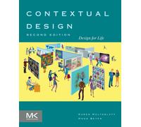 Contextual Design : Design for Life