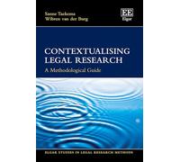 Contextualising Legal Research: A Methodological Guide (Elgar Studies in Legal Research Methods)