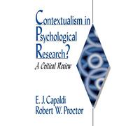 Contextualism in Psychological Research?: A Critical Review