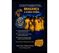 Continental Bragança a Glória Eterna: Campeão da Liga Norte de Futsal 2015 - CBFS