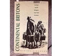 Continental Britons: German-Jewish Refugees from Nazi Germany
