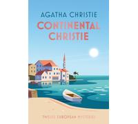 Continental Christie : Twelve European Mysteries