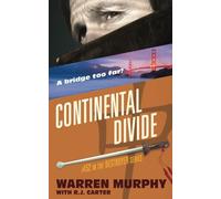 Continental Divide: Volume 152 (The Destroyer)