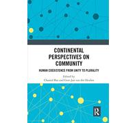 Continental Perspectives on Community: Human Coexistence from Unity to Plurality