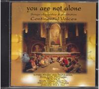 Continental Voices - You Are Not Alone