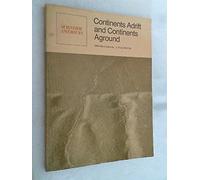 Continents Adrift and Continents Aground: Readings from "Scientific American"