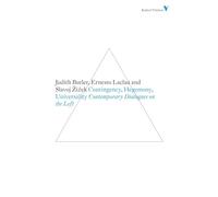 Contingency, Hegemony and Universality: Contemporary Dialogues on the Left: Set 5 (Radical Thinkers)