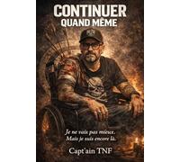 Continuer quand même