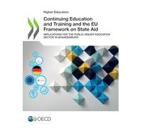 Continuing Education and Training and the EU Framework on State Aid: Implications for the Public Higher Education Sector in Brandenburg