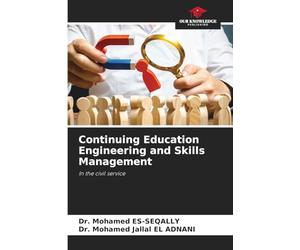 Continuing Education Engineering and Skills Management: In the civil service