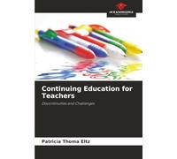 Continuing Education for Teachers: Discontinuities and Challenges