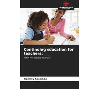 Continuing education for teachers: From Pro-Literacy to PACTO