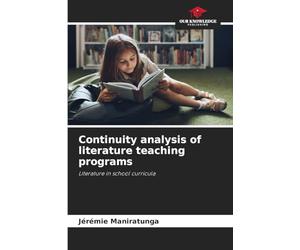 Continuity analysis of literature teaching programs: Literature in school curricula