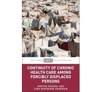 Continuity of Care for Forcibly Displaced Persons Living with Chronic Illness