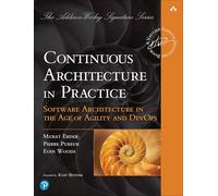 Continuous Architecture in Practice
