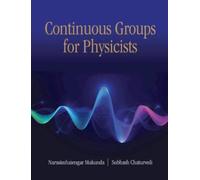 Continuous Groups for Physicists