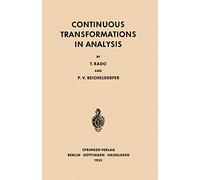 Continuous Transformations in Analysis: With an Introduction to Algebraic Topology: 75 (Grundlehren der mathematischen Wissenschaften, 75)