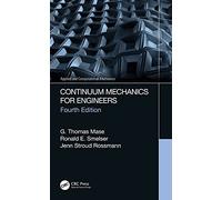 Continuum Mechanics for Engineers (Applied and Computational Mechanics)