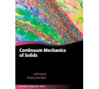 Continuum Mechanics of Solids – Oxford Graduate Texts – Oxford University Press