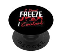 Contortionist Contortion Yoga I Dont Freeze I Contort PopSockets Adhesive PopGrip