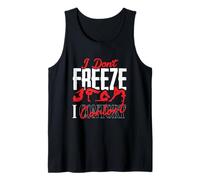 Contortionist Contortion Yoga I Dont Freeze I Contort Tank Top