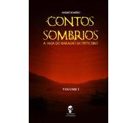 Contos Sombrios: A Saga do Baralho do Feiticeiro - Volume 1